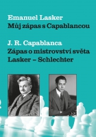 Můj zápas s Capablancou, Zápas Lasker-Schlechter